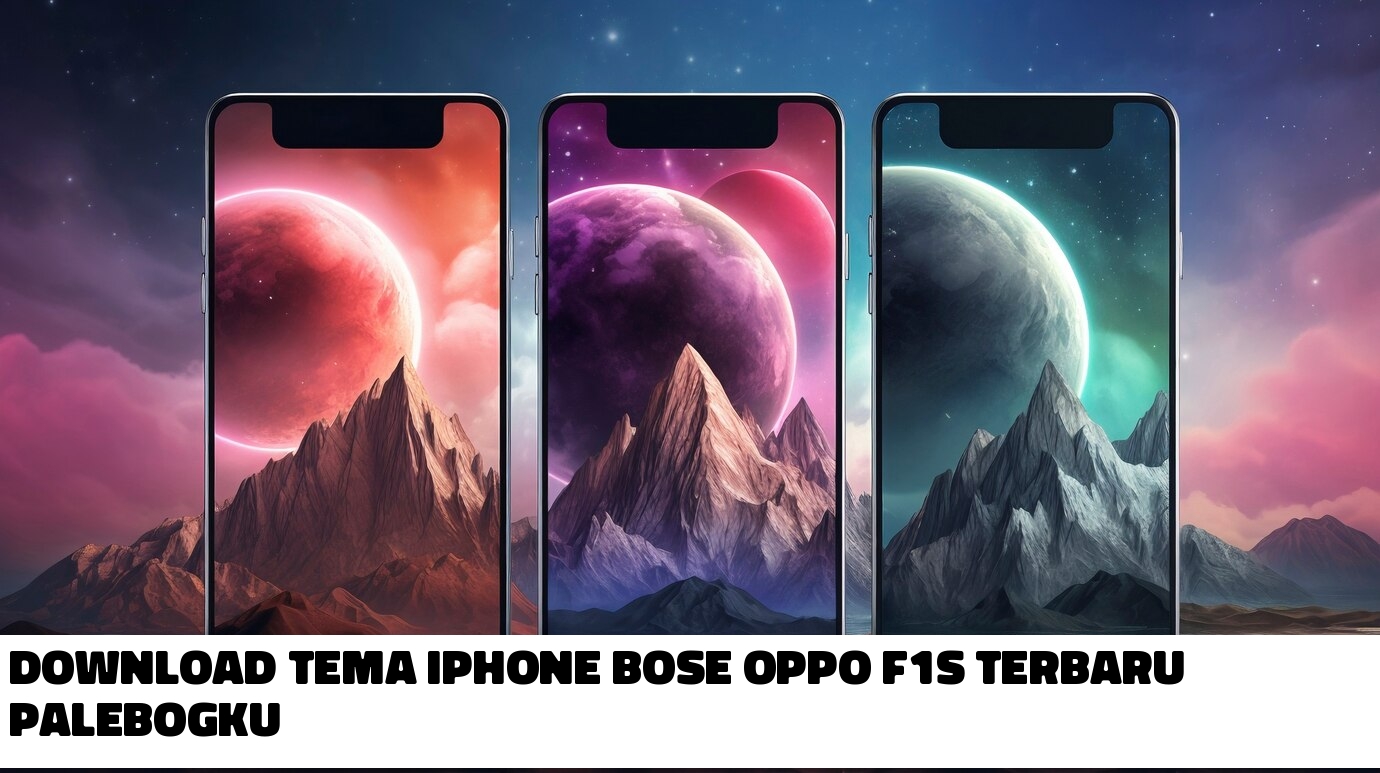 Download Tema Iphone Bose Oppo f1s Terbaru Palebogku